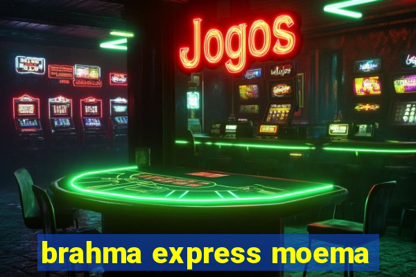 brahma express moema